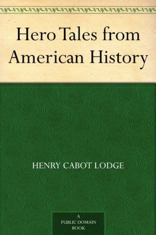 Hero Tales From American History