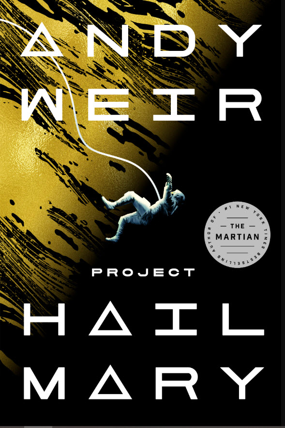 Project Hail Mary by Andy Weir