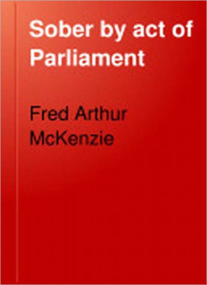 Sober by Act of Parliament