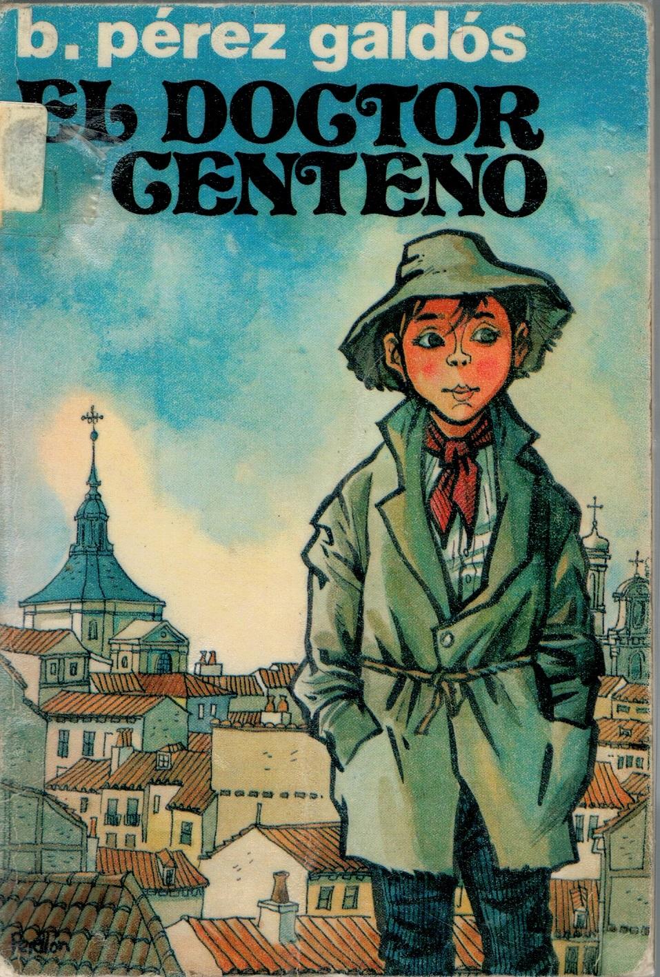 El Doctor Centeno
