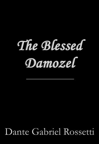 The Blessed Damozel