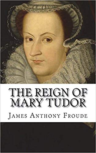The reign of Mary Tudor