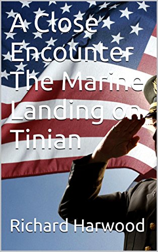 A Close Encounter: The Marine Landing on Tinian