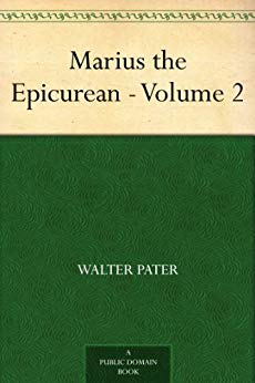 Marius the Epicurean — Volume 2