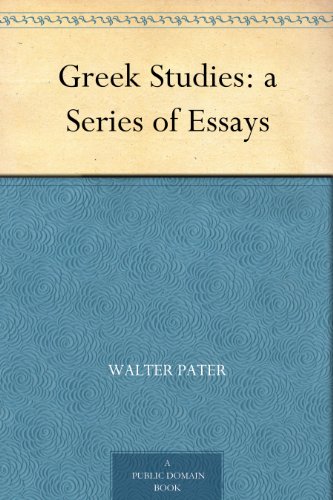 Greek Studies a Series of Essays