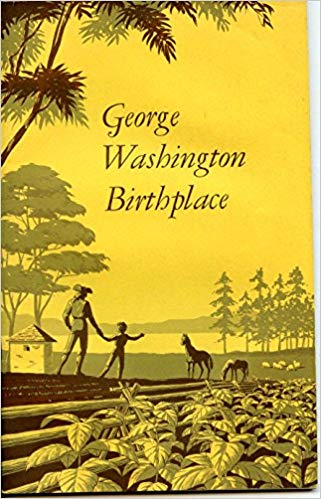 George Washington Birthplace: National Monument Virginia
