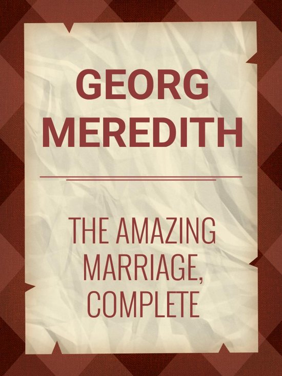 The Amazing Marriage — Complete