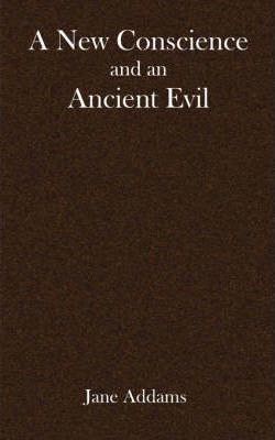 A New Conscience and an Ancient Evil