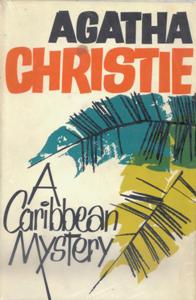 A Caribbean Mystery: A Miss Marple Mystery
