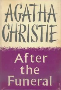 After The Funeral: A Hercule Poirot Mystery