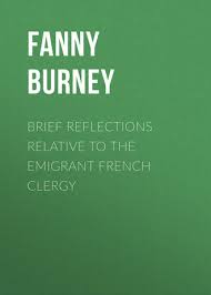 Brief Reflections Relative to the Emigrant French Clergy