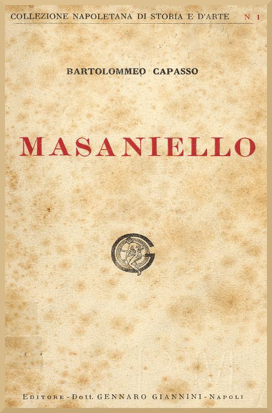 La casa e la famiglia di Masaniello