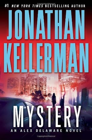 Mystery (Alex Delaware series, Book 26)
