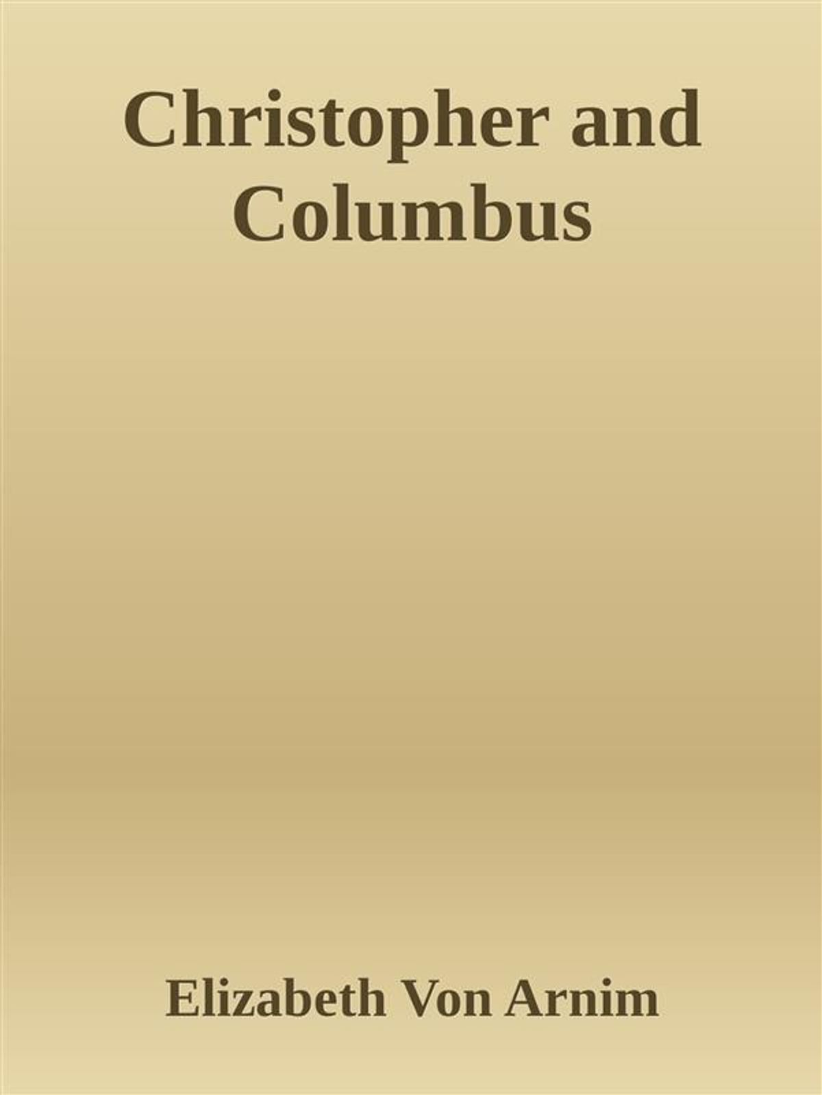Christopher and Columbus