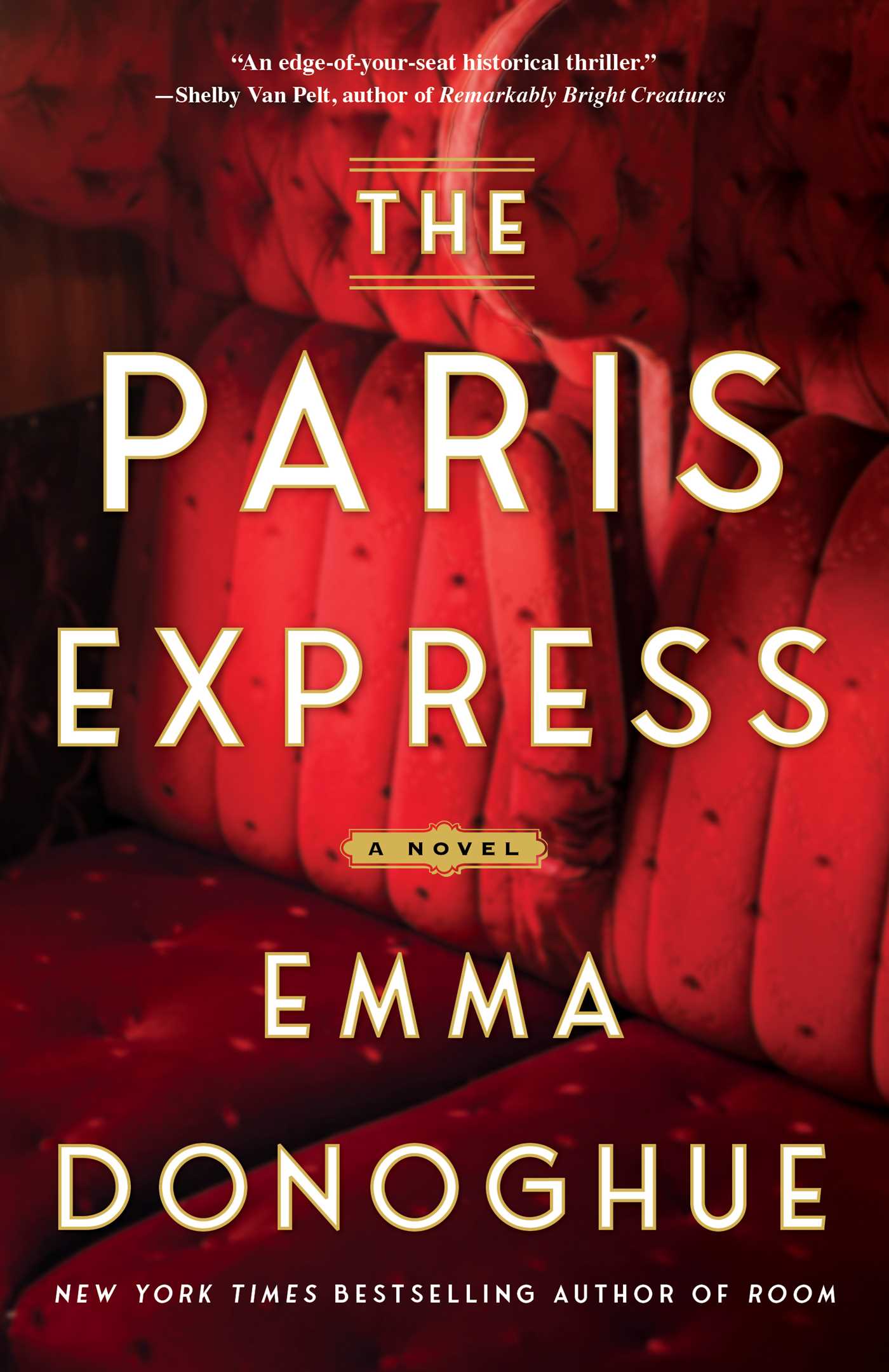 The Paris Express BY Emma Donoghue