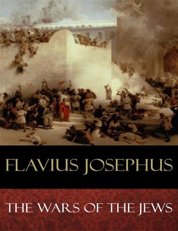The Wars of The Jews